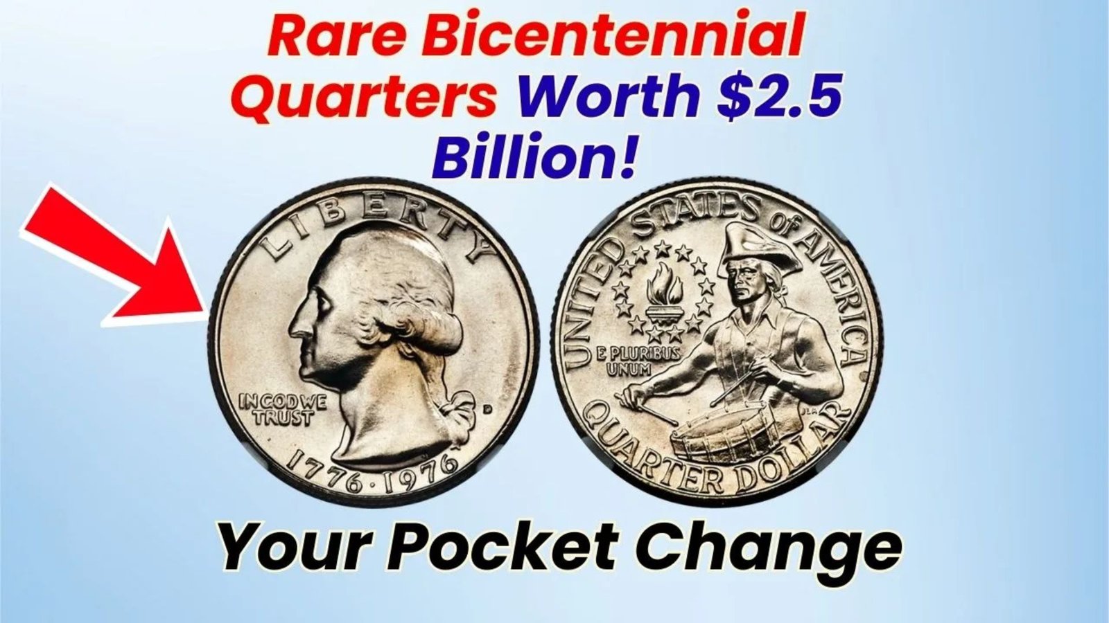 Could Your Pocket Change Be Worth $2.5 Billion, Check Out Rare Bicentennial Quarters